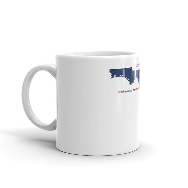 Dominican Heritage | Born In Florida | Mi Herencia | Mis Raices | Glossy Mug